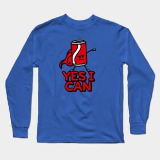 Yes I can, funny Super Hero Superhero Cola can food puns Long Sleeve T-Shirt